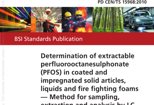 涂覆和浸渍的固体颗粒、液体及消防泡沫内可萃取的全氟辛烷磺酸 (PFOS) 的测定，取样、 萃取和用LC-qMS或液相-串联/质谱 (LC-tandem/MS) 进行分析的方法