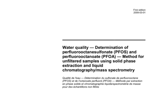 水质 全氟辛烷磺酸(PFOS)和全氟辛酸(PFOA)的测定.使用固相萃取和液相色谱/质谱法测定水样的方法